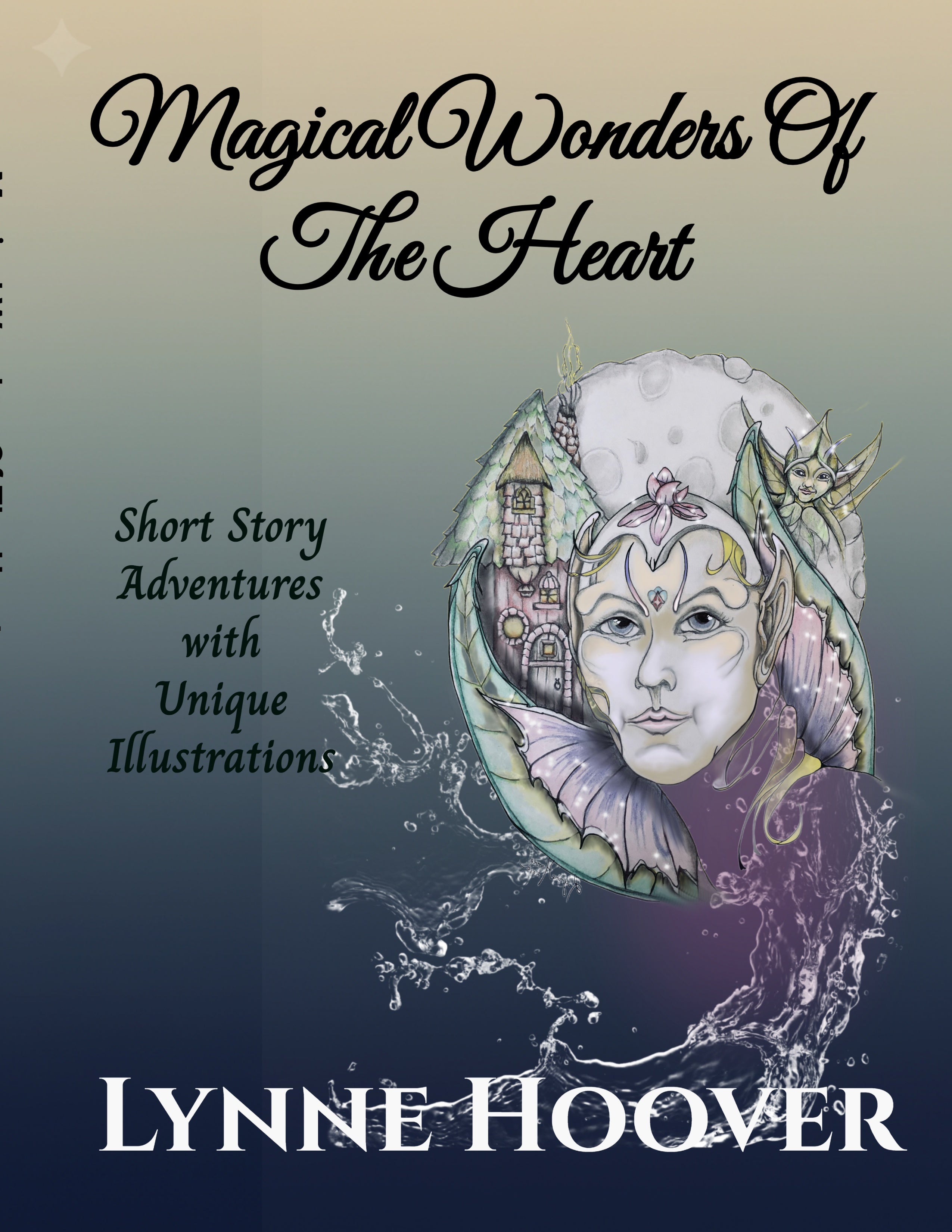 Magical Wonders Of The Heart